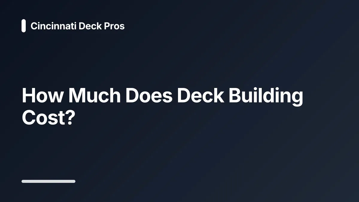 how much does deck building cost